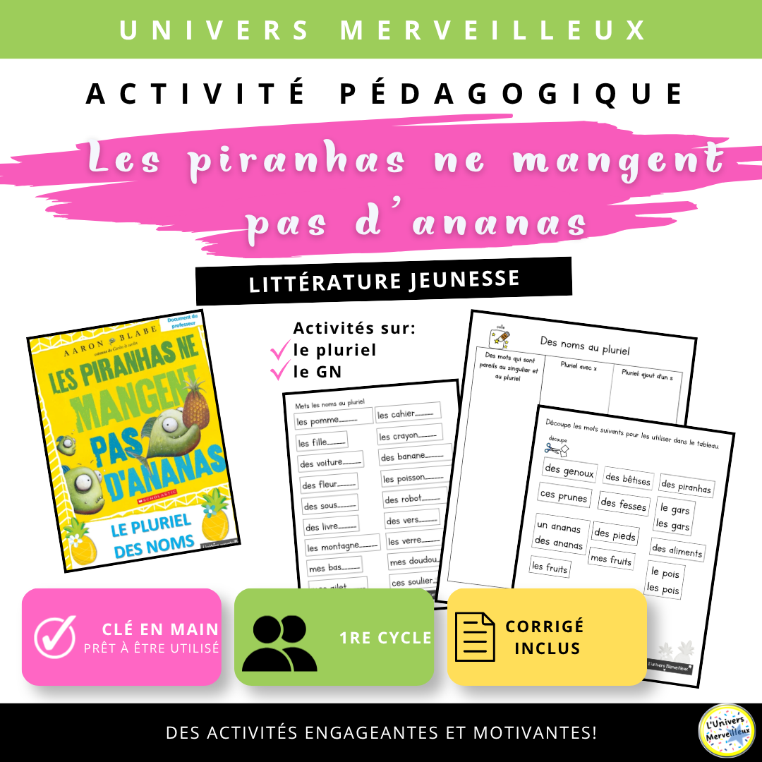 1er cycle du primaire-Trousse pédagogique «Les piranhas ne mangent pas d'ananas»