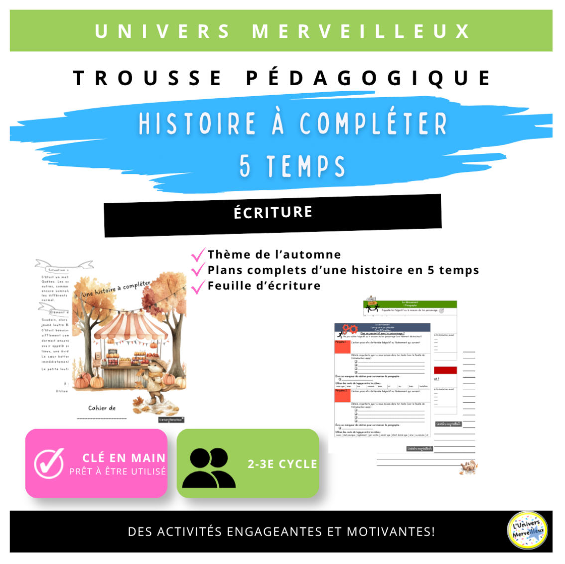 2e-3e cycle du primaire-Trousse pédagogique «Histoire en 5 temps à compléter»