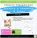 1er cycle du primaire-Trousse pédagogique «Histoire en 3 temps à compléter»
