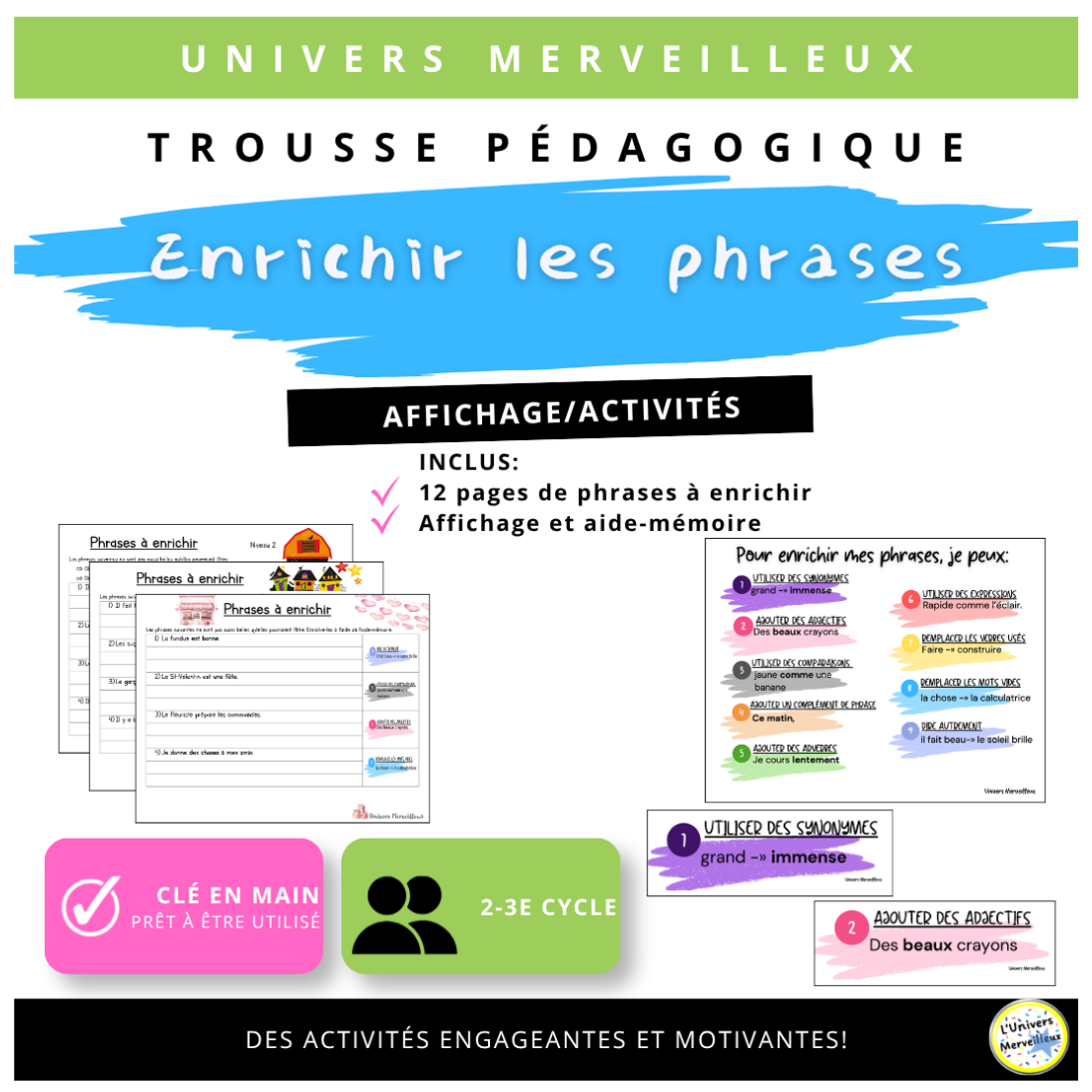 2e et 3e cycle du primaire-Trousse pédagogique «Enrichir les phrases»