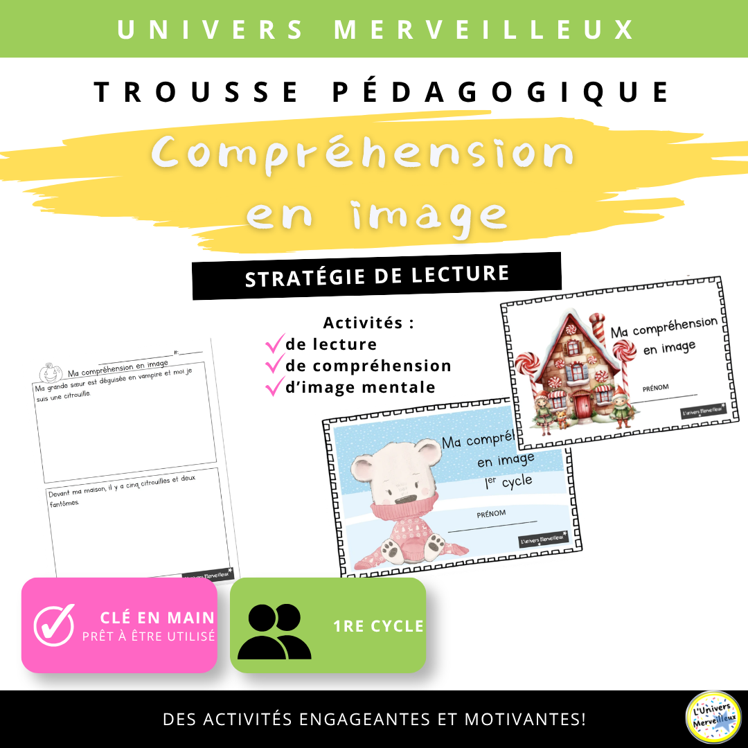 1er cycle du primaire-Trousse pédagogique «Ma compréhension en image»